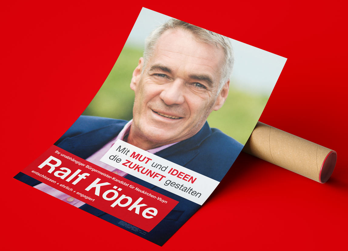 mediadesign linke & Netzwerk Kommpakt - Plakat für den unabhängigen Bürgermeister Ralf Köpke in Neukirchen-Vluyn